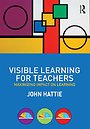 Visible Learning for Teachers Visible Learning for Teachers