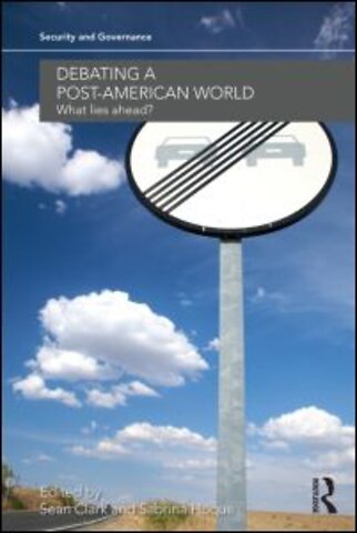 Debating a Post-American World