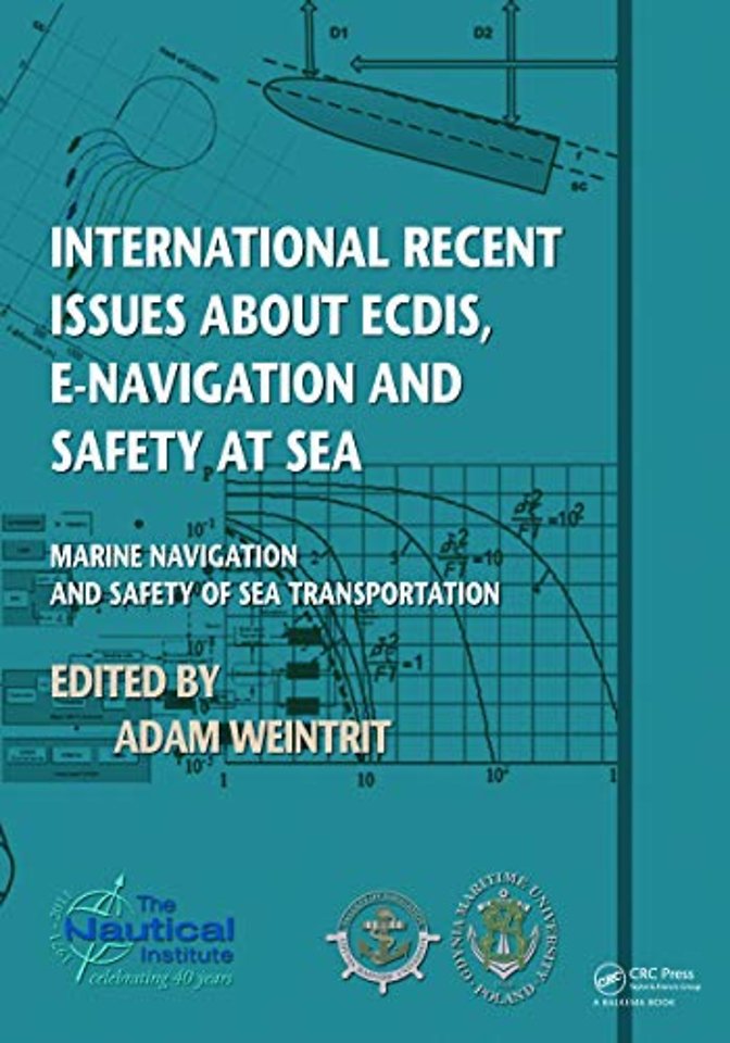 International Recent Issues about ECDIS, e-Navigation and Safety at Sea