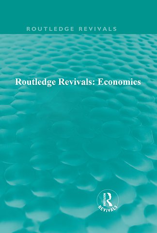 Routledge Revivals: Economics