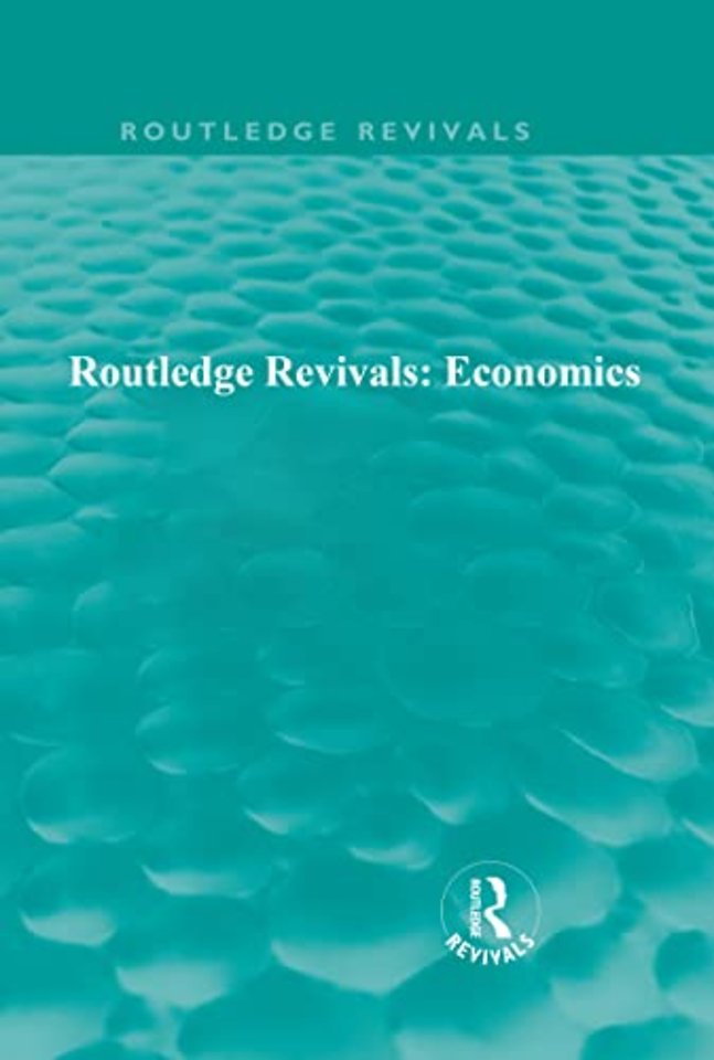 Routledge Revivals: Economics