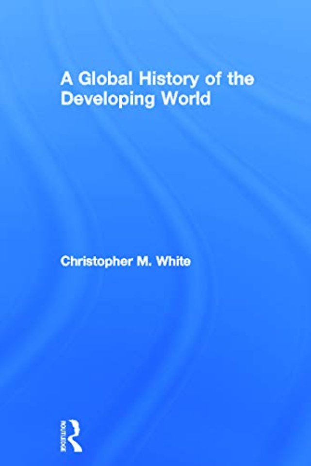 Global History of the Developing World