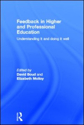 Feedback in Higher and Professional Education