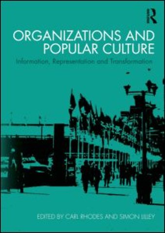 Organizations and Popular Culture