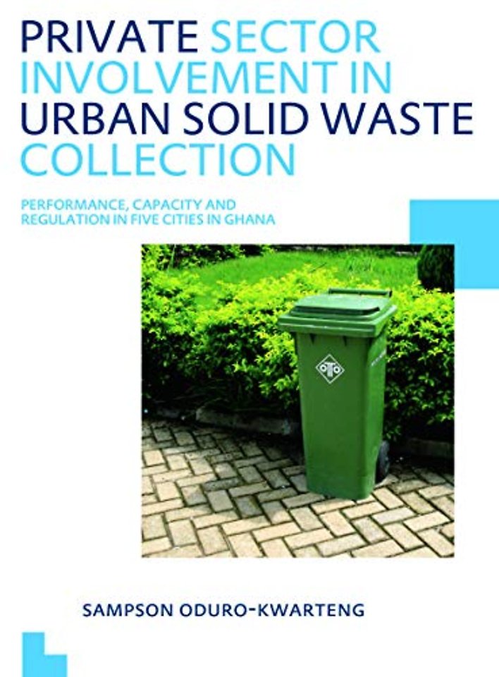 Private Sector Involvement in Urban Solid Waste Collection