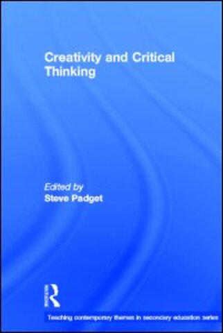 Creativity and Critical Thinking