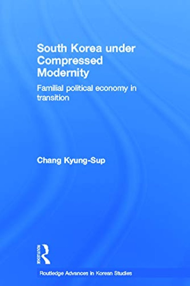 South Korea under Compressed Modernity