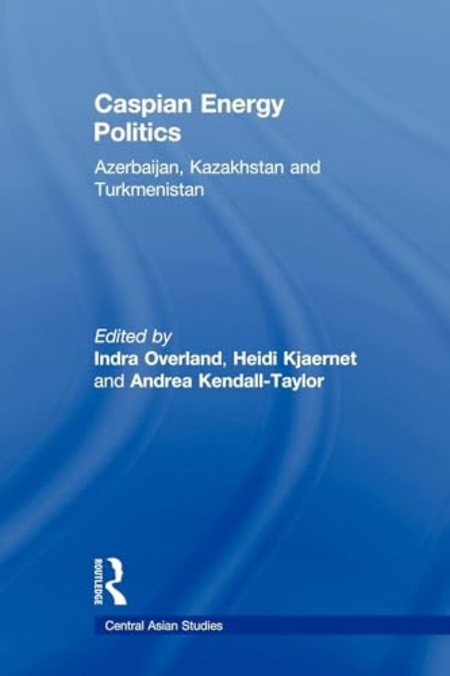 Caspian Energy Politics