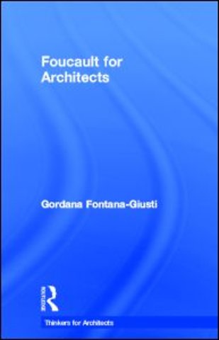 Foucault for Architects