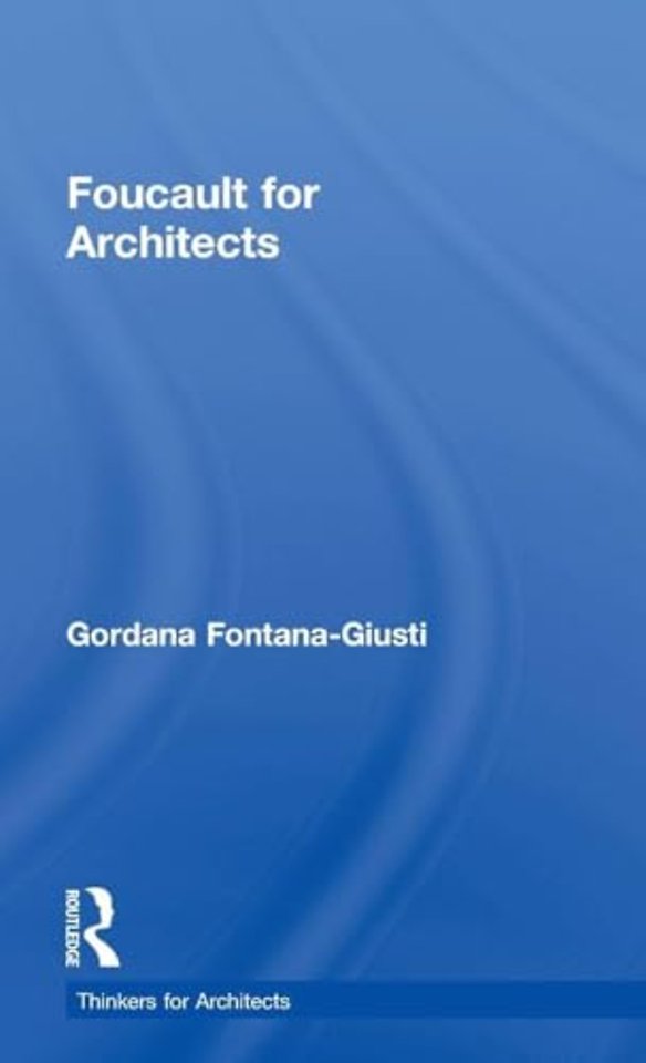 Foucault for Architects