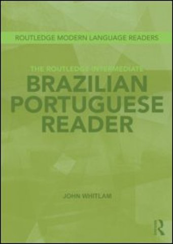 Routledge Intermediate Brazilian Portuguese Reader