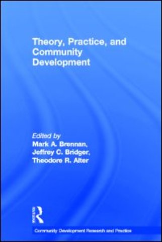 Theory, Practice, and Community Development