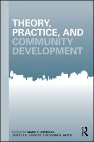 Theory, Practice, and Community Development