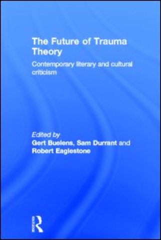 Future of Trauma Theory