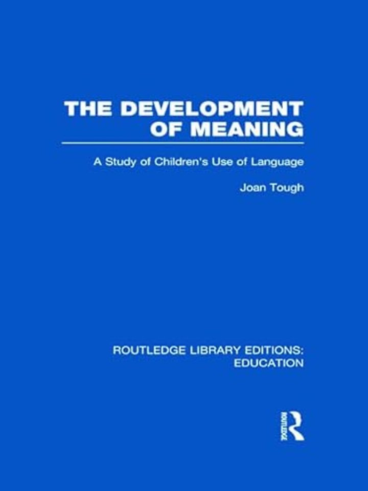 Development of Meaning (RLE Edu I)