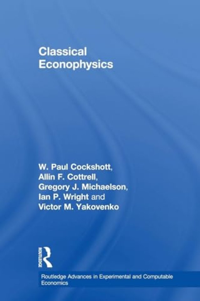 Classical Econophysics