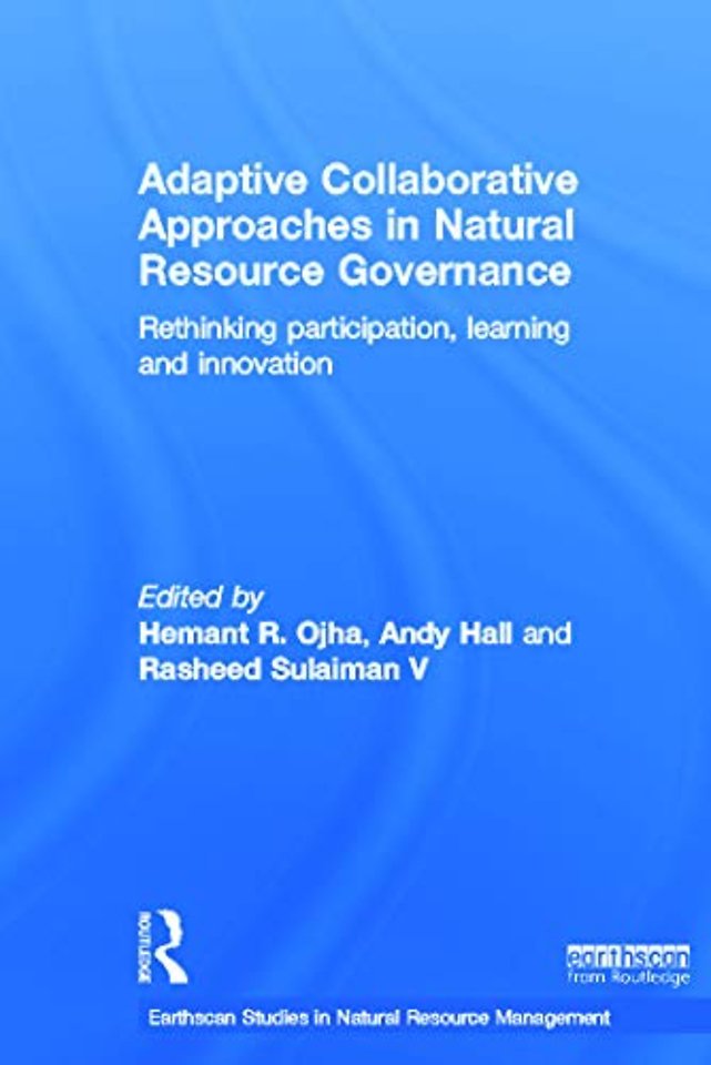 Adaptive Collaborative Approaches in Natural Resource Governance