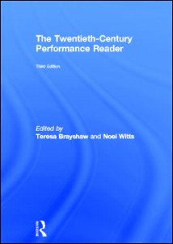 Twentieth Century Performance Reader