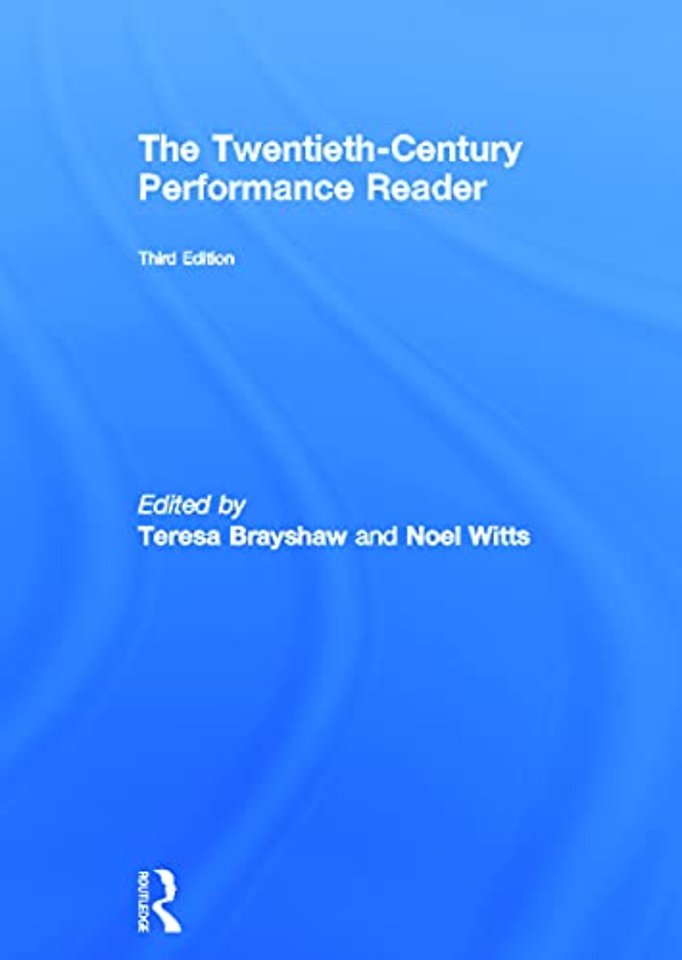 Twentieth Century Performance Reader