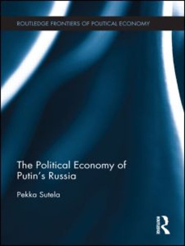 Political Economy of Putin’s Russia