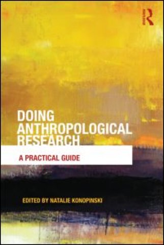 Doing Anthropological Research