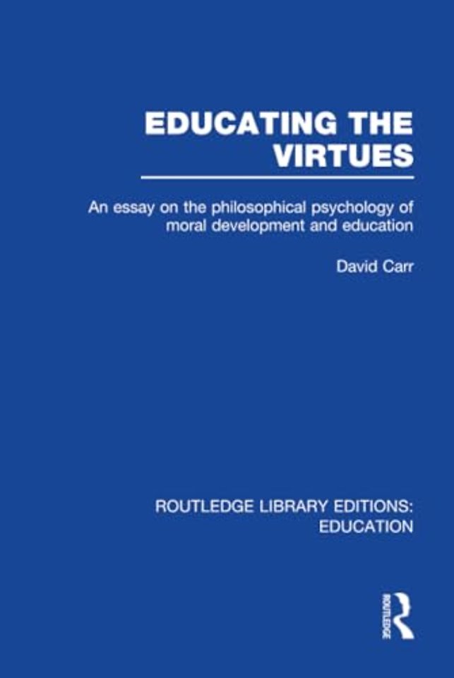 Educating the Virtues (RLE Edu K)