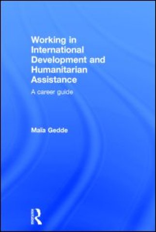 Working in International Development and Humanitarian Assistance