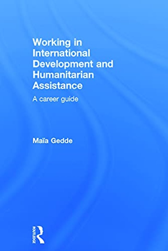 Working in International Development and Humanitarian Assistance