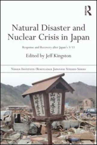 Natural Disaster and Nuclear Crisis in Japan