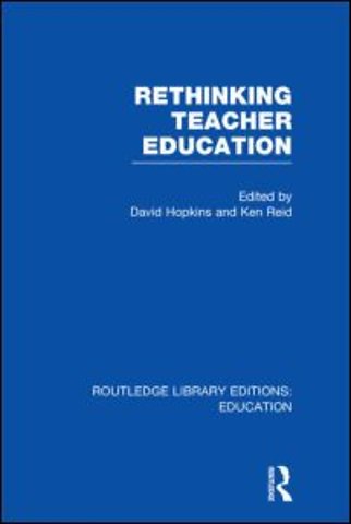 Rethinking Teacher Education