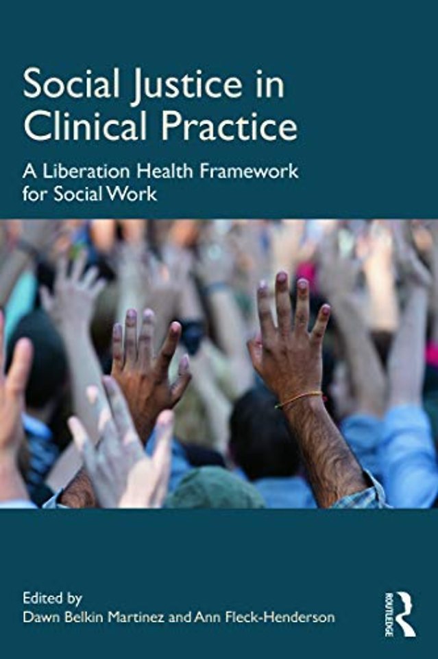 Social Justice in Clinical Practice