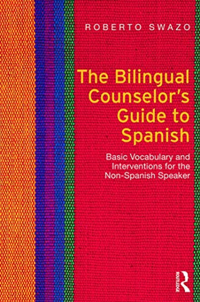 Bilingual Counselor's Guide to Spanish