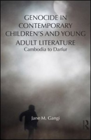 Genocide in Contemporary Children's and Young Adult Literature
