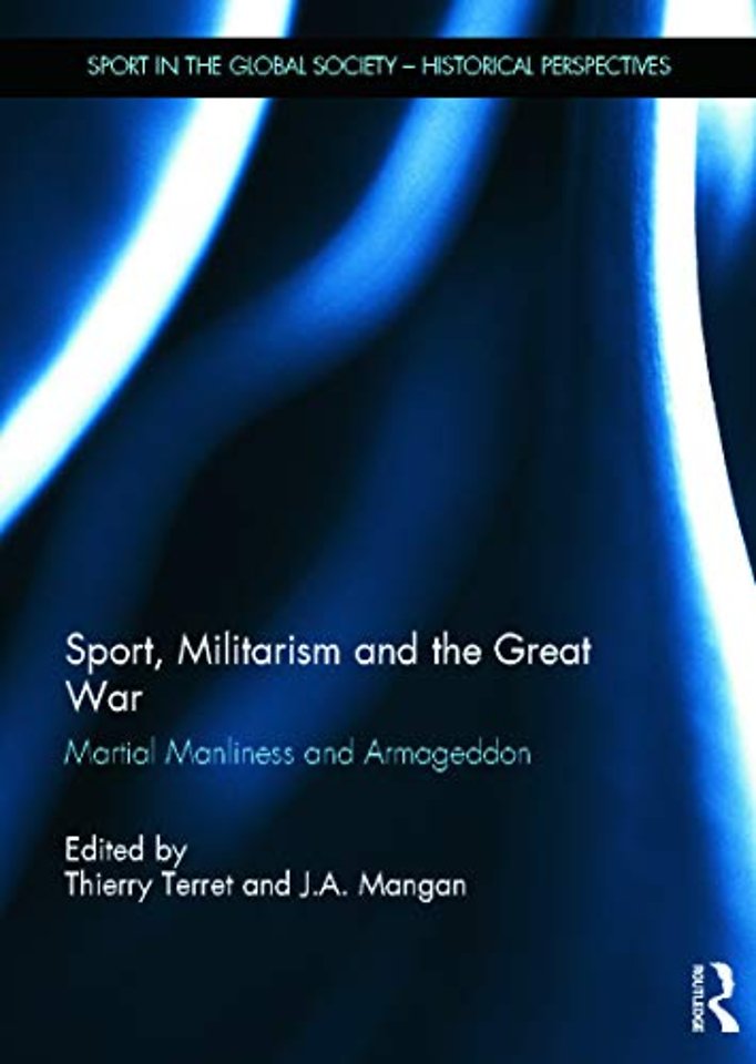 Sport, Militarism and the Great War