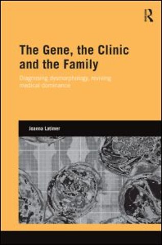 Gene, the Clinic, and the Family
