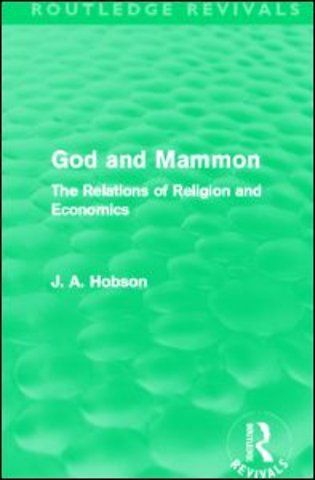 God and Mammon (Routledge Revivals)