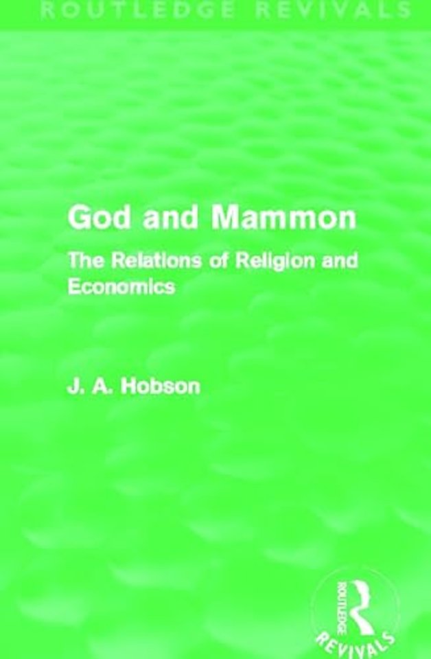 God and Mammon (Routledge Revivals)