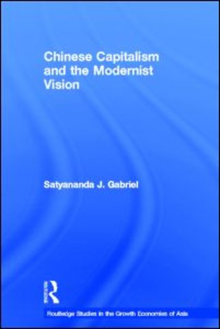 Chinese Capitalism and the Modernist Vision