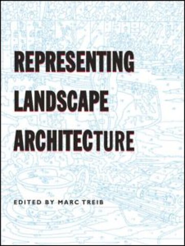Representing Landscape Architecture