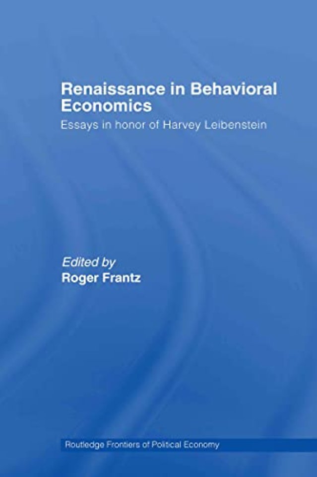 Renaissance in Behavioral Economics