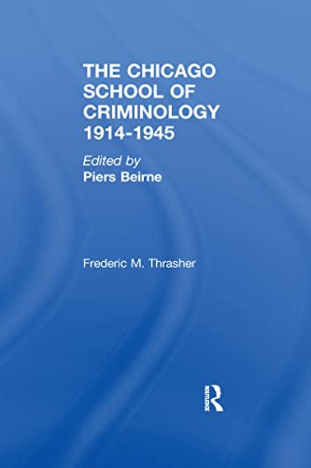 Chicago School of Criminology, 1914-1945