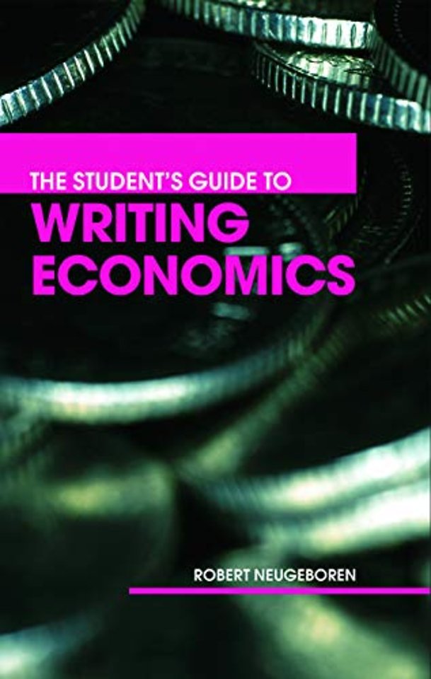 Student's Guide to Writing Economics