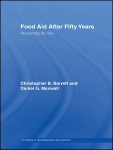 Food Aid After Fifty Years