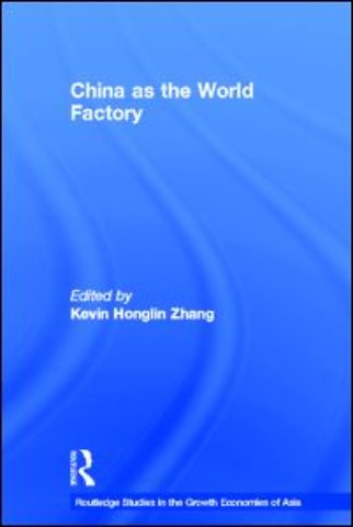 China as the World Factory