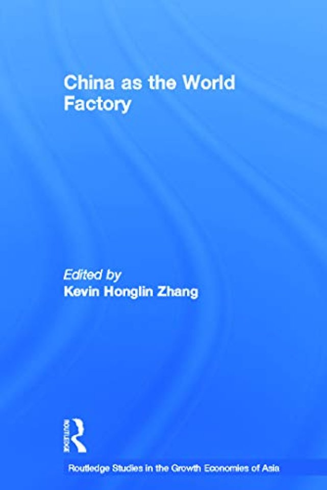 China as the World Factory