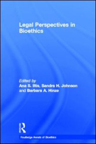 Legal Perspectives in Bioethics