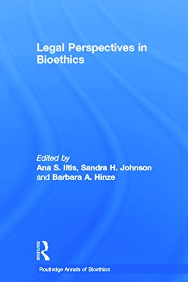 Legal Perspectives in Bioethics