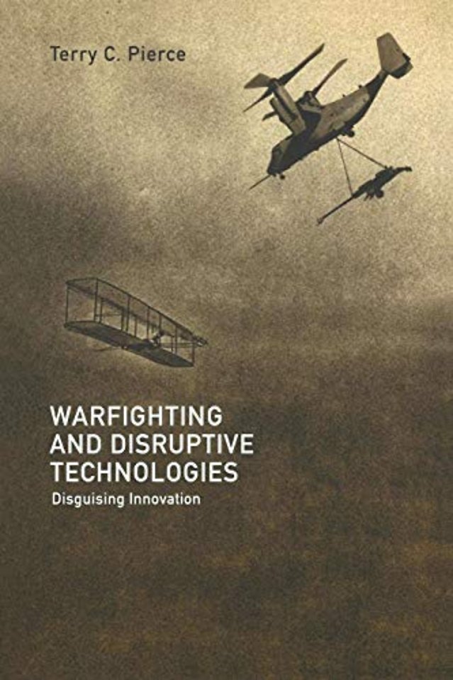 Warfighting and Disruptive Technologies