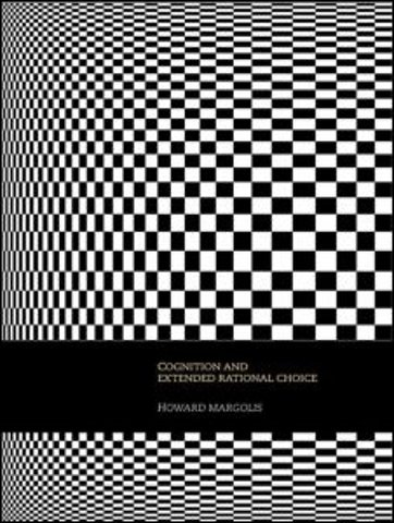 Cognition and Extended Rational Choice