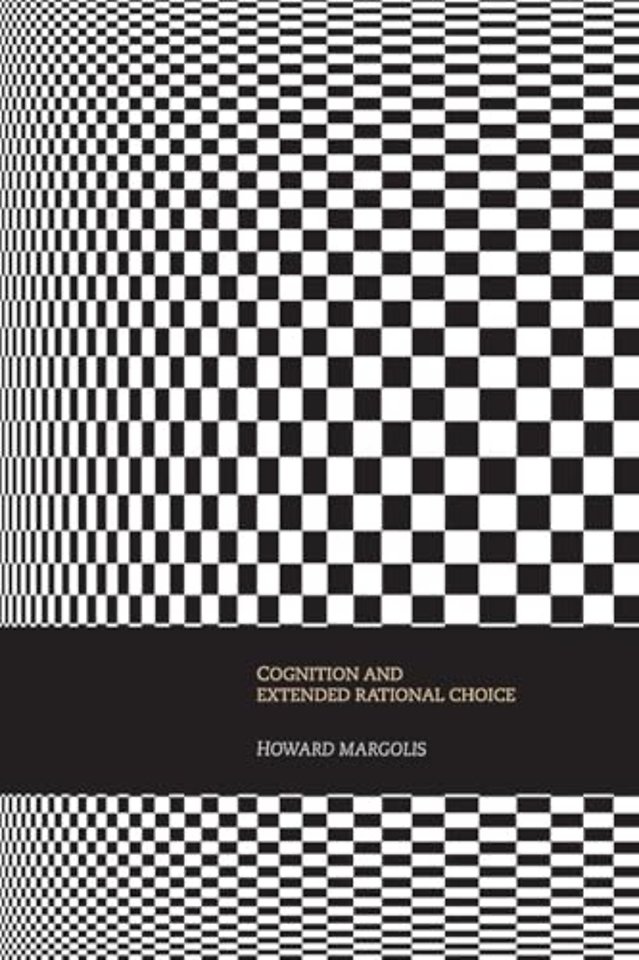 Cognition and Extended Rational Choice
